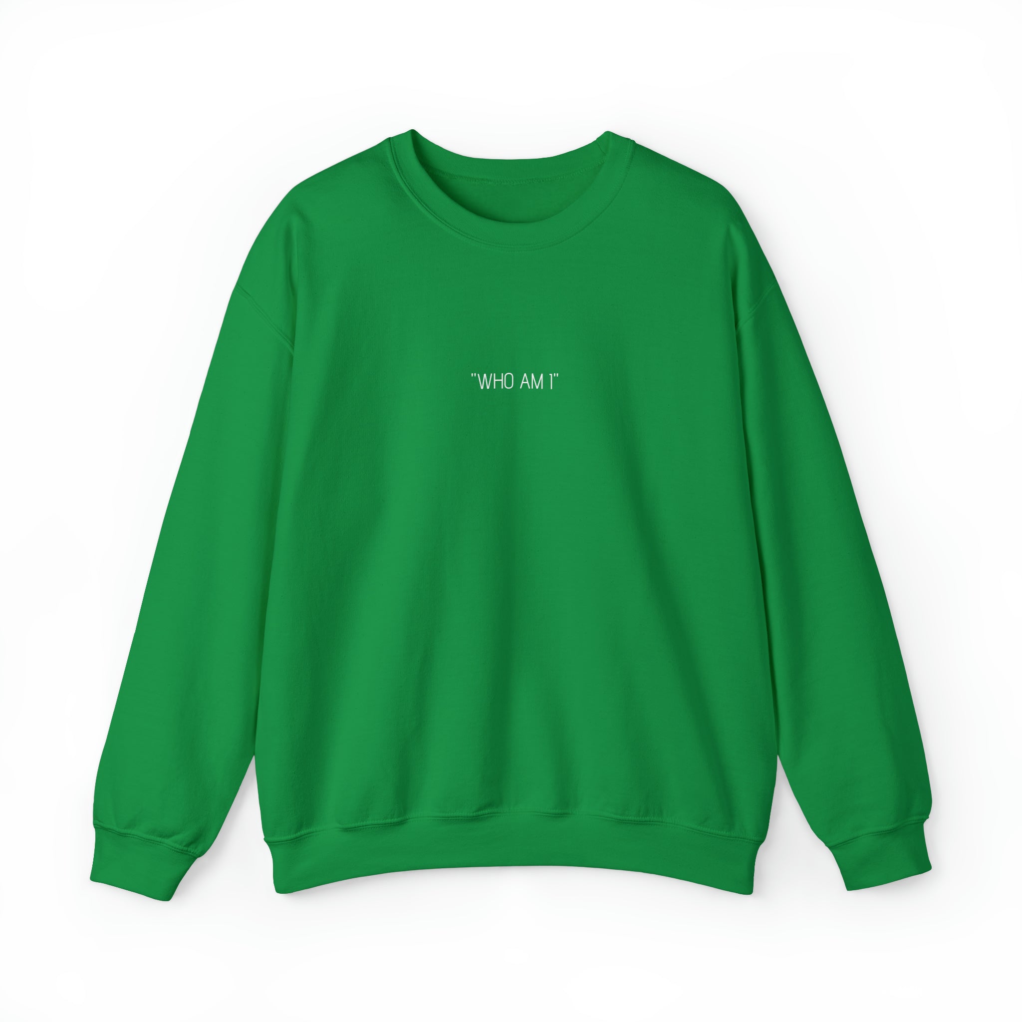 "WHO AM I" Motivational Cotton Sweatshirt Pullover