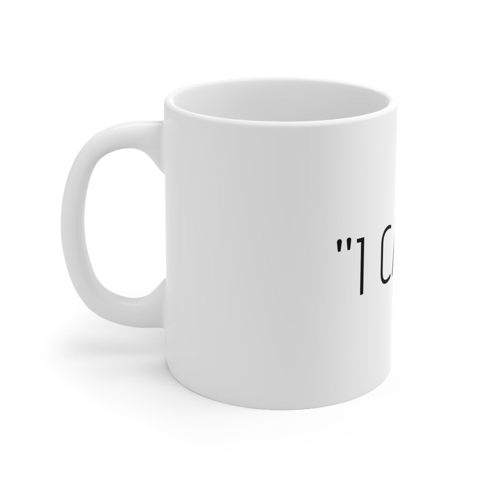 "I CAN'T" Motivational Ceramic Mug 11oz - Dowding